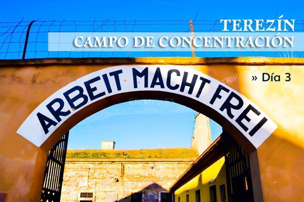 Gueto de Theresienstad · Campo Concentración Nazi de Terezin en Praga · Cómo llegar · Click_Trip Gueto de Theresienstad · Campo Concentración Nazi de Terezin en Praga · Cómo llegar · Click_Trip