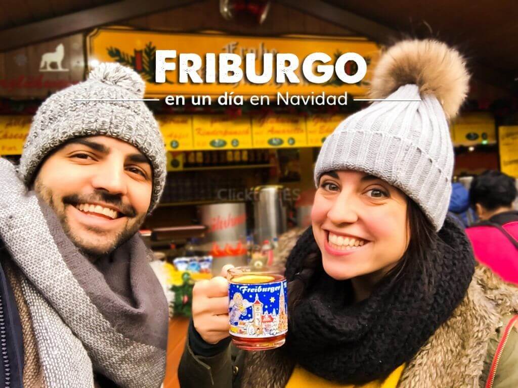 Qué visitar, ver y hacer en Friburgo un día en Navidad · Pueblos Bonitos Selva Negra · ClickTrip