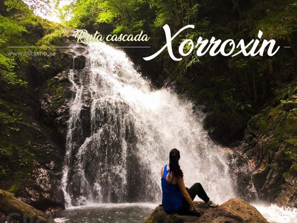Ruta_Como llegar Cascada Xorroxin_Senderismo_Naturaleza_Navarra - ClickTrip